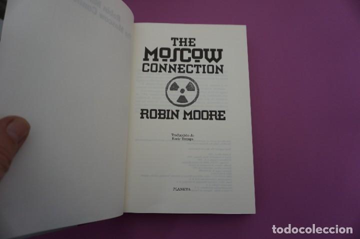 Libros: AR5G/ THE MOSCOW CONNECTION - ROBIN MOORE / PLANETA EDITOR - Foto 2