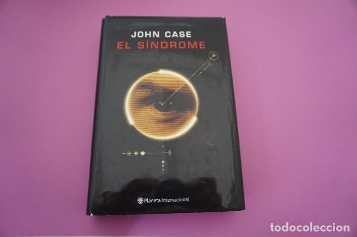 Libros: AR5G/ EL SINDROME - JOHN CASE / PLANETA EDITOR - Foto 1