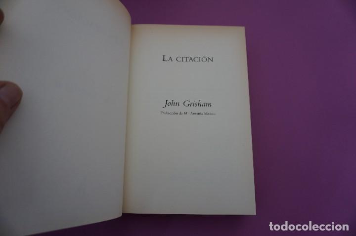 Libros: AR5G/ LA CITACION - JOHN GRISHAM / EDICIONES B - Foto 2