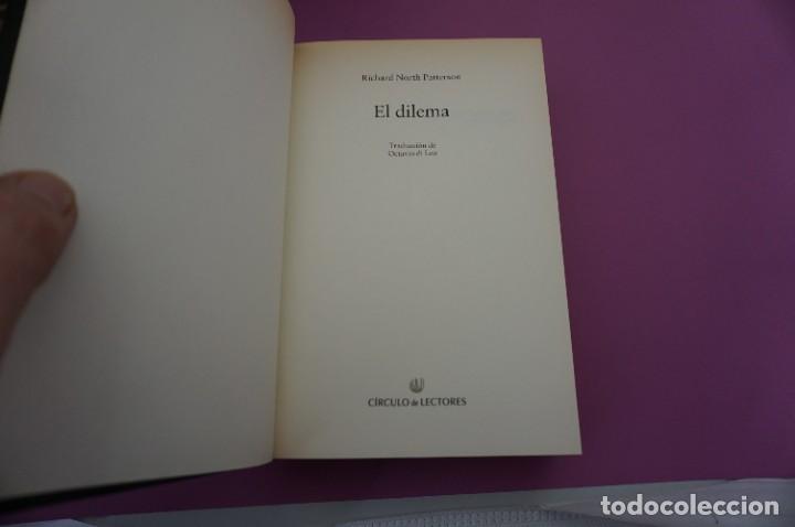 Libros: AR7DE/ EL DILEMA - RICHARD NORTH PATTERSON / CIRCULO DE LECTORES - Foto 2