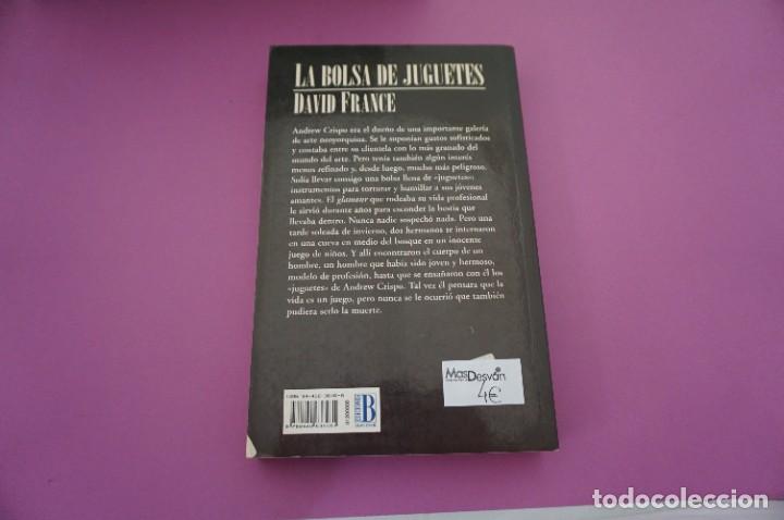 Libros: AR7FG/ LA BOLSA DE JUGUETES - DAVID FRANCE / EDICIONES B - Foto 5