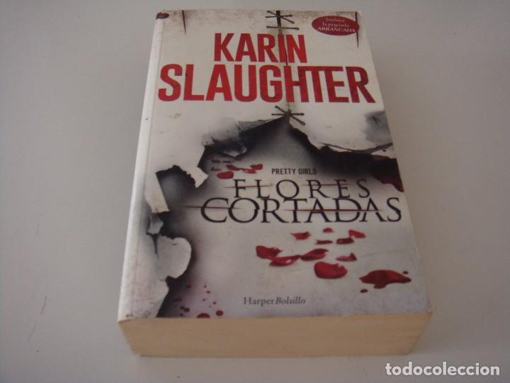 Libros: FLORES CORTADAS KARIN SLAUGHTEER - Foto 1