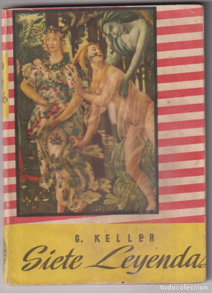 Libros: G. Keller. Siete leyendas. Editorial Mateu - Foto 1