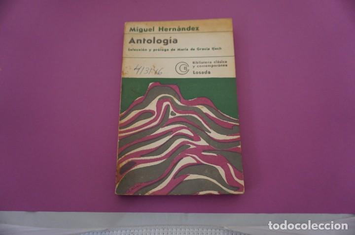 Libros: AR78B/ ANTOLOGIA - MIGUEL HERNANDEZ / EDITORIAL LOSADA - Foto 1