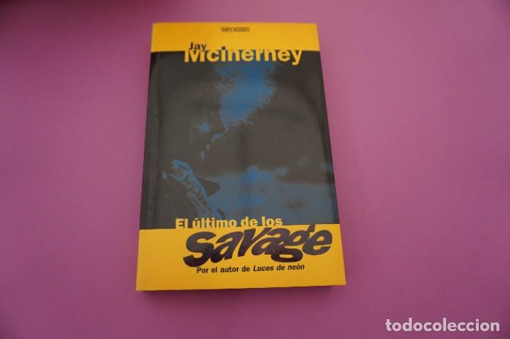 Libros: AR8FG/ EL ULTIMO DE LOS SAVAGE - JAY MCLNERNEY / EDICIONES B - Foto 1