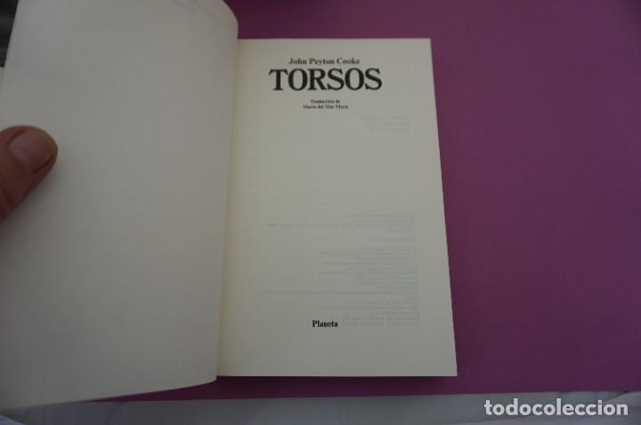 Libros: AR12FG/ TORSOS - JOHN PEYTON COOKE / PLANETA EDITOR - Foto 2