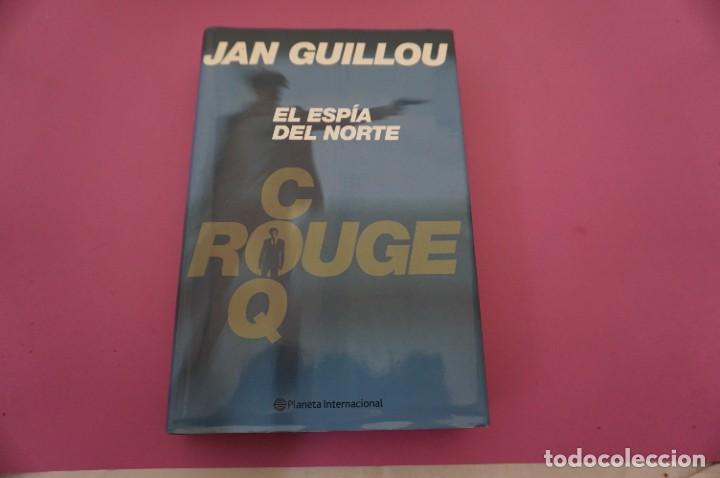 Libros: AR3/ EL ESPIA DEL NORTE - JAN GUILLOU / PLANETA EDITOR - Foto 1