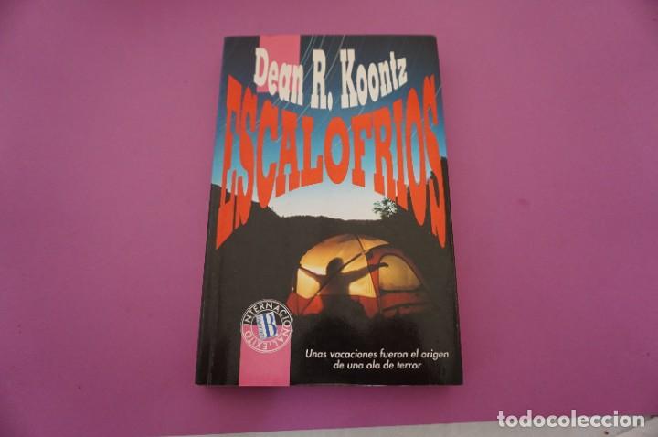 Libros: AR3/ ESCALOFRIOS - DEAN R. KOONTZ / EDICIONES B - Foto 1