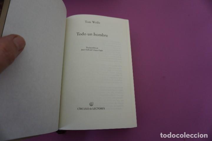 Libros: AR3/ TODO UN HOMBRE - TOM WOLFE / CIRCULO DE LECTORES - Foto 2