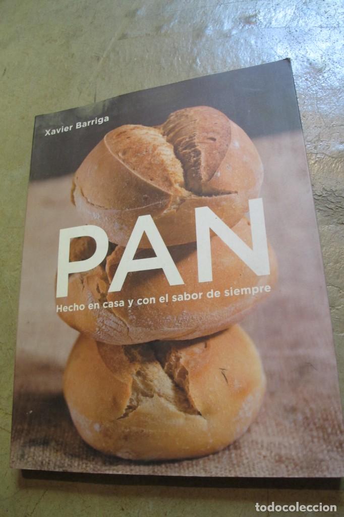 Libros: PAN HECHO EN CASA Y CON EL SABOR DE SIEMPRE. XAVIER BARRIGA - Foto 1