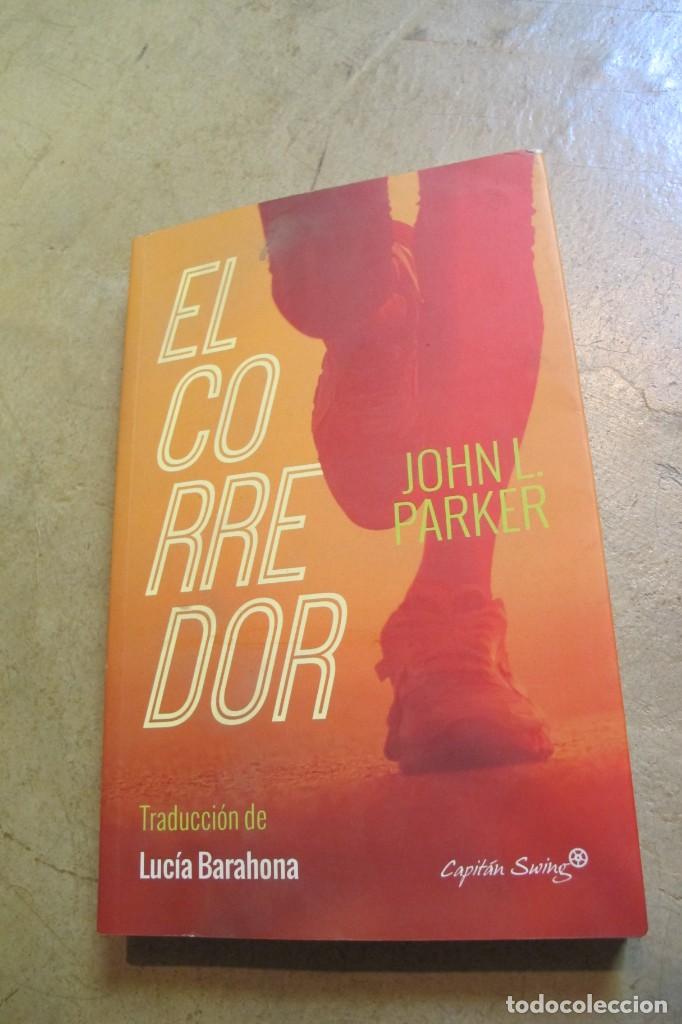 Libros: EL CORREDOR. JOHN L. PARKER - Foto 1
