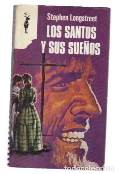 Libros: SANTOS Y SUS SUE&Ntilde;OS - LOS - LONGSTREET, STEPHEN - Foto 4