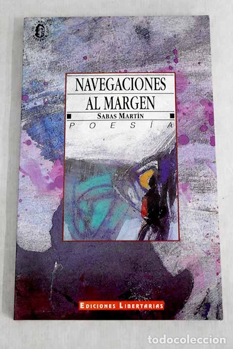 Libros: Navegaciones al margen.- Mart&iacute;n, Sabas - Foto 1