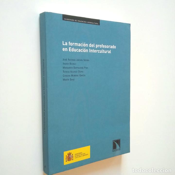 Libros: VV. AA. - La formaci&oacute;n del profesorado en Educaci&oacute;n Intercultural - Foto 1