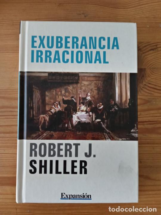Libros: Robert J. Shiller - Exuberancia racional - Foto 1