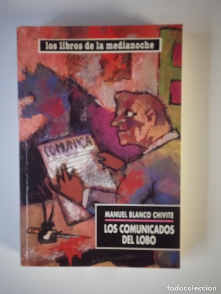 Libros: LOS COMUNICADOS DEL LOBO - Manuel Blanco Chivite - Foto 1
