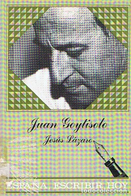 Libros: JUAN GOYTISOLO. - L&aacute;zaro. Jes&uacute;s, - Foto 1