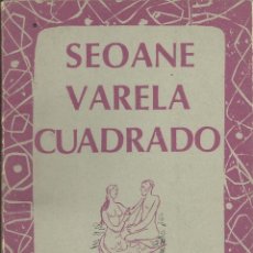 Libros: SEOANE, VARELA Y CUADRADO. EDICIONES HOMBRE AL AGUA. POEMA DE RAFAEL ALBERTI. BUENOS AIRES. 1979.. Lote 352059534