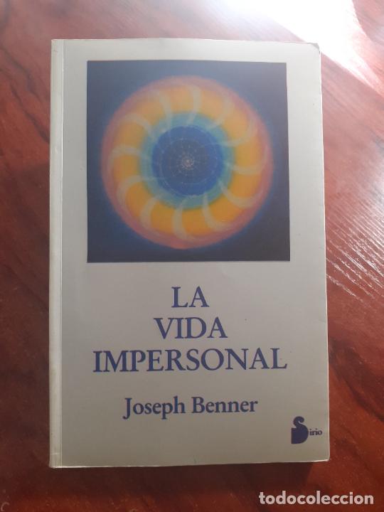 Libros: LA VIDA IMPERSONAL � NUEVA ESPIRITUALIDAD - JOSEPH BENNER - Foto 1