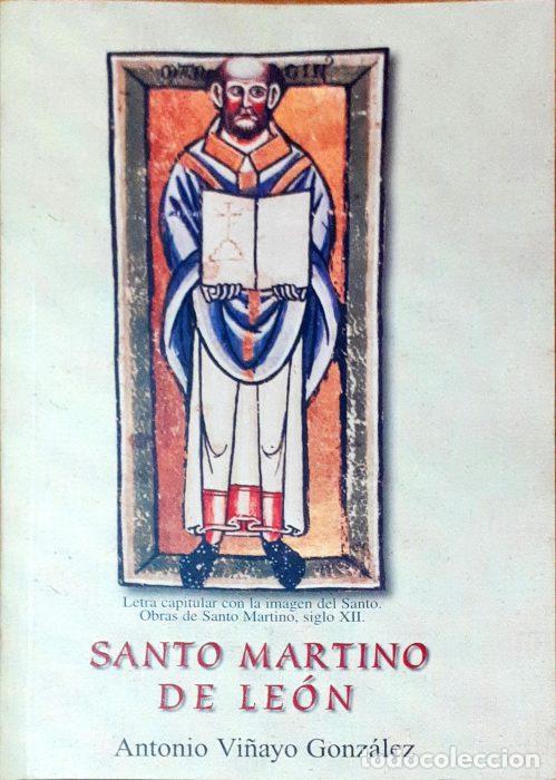 Libros: Santo Martino de Le&oacute;n - VI&Ntilde;AYO, ANTONIO - Foto 1