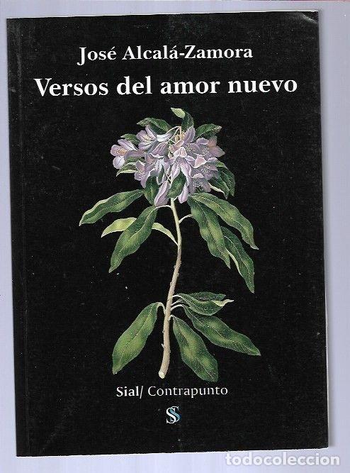 Libros: VERSOS DEL AMOR NUEVO - ALCALA-ZAMORA, JOSE - Foto 1