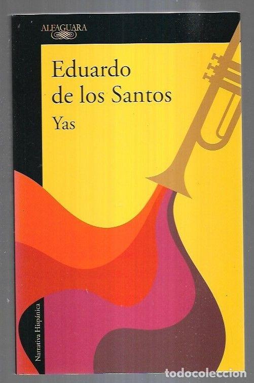 Libros: YAS - SANTOS, EDUARDO DE LOS - Foto 3