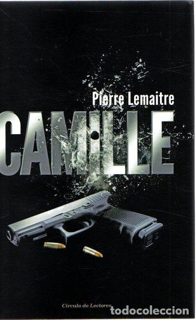 Libros: Camille - Lemaitre, Pierre - Foto 1