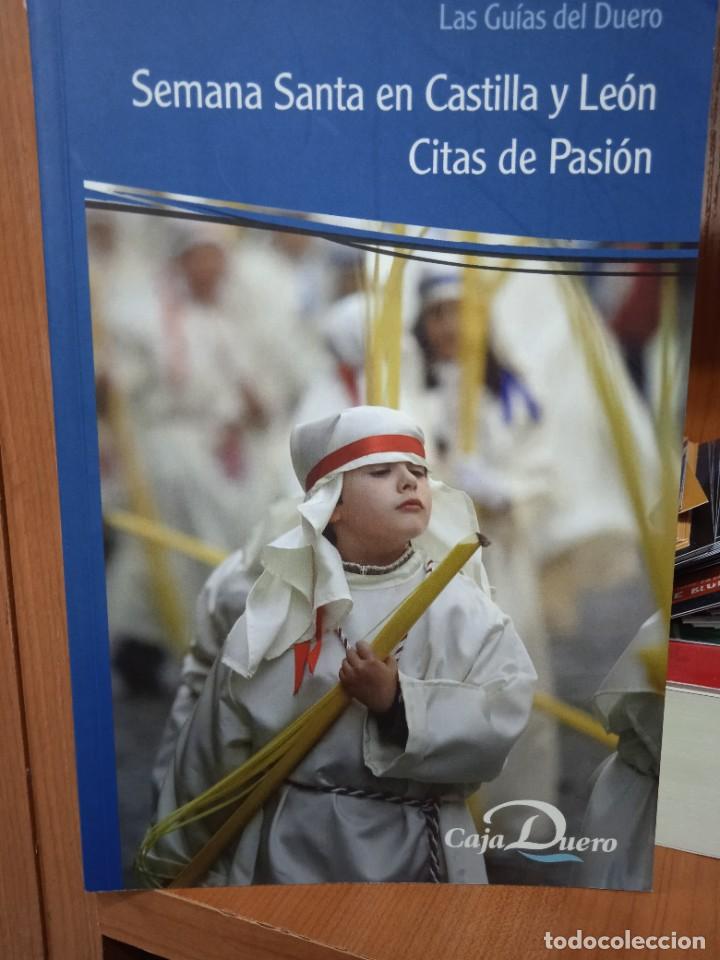 Libros: Semana Santa en Castilla y Le&oacute;n, Citas de Pasi&oacute;n, Caja Duero- El Mundo 2006