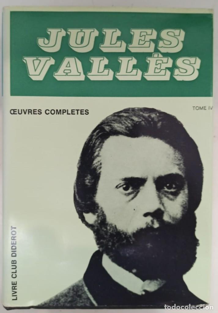 Libros: Ceuvres completes. Tome IV - Jules Vall&eacute;s - Foto 1