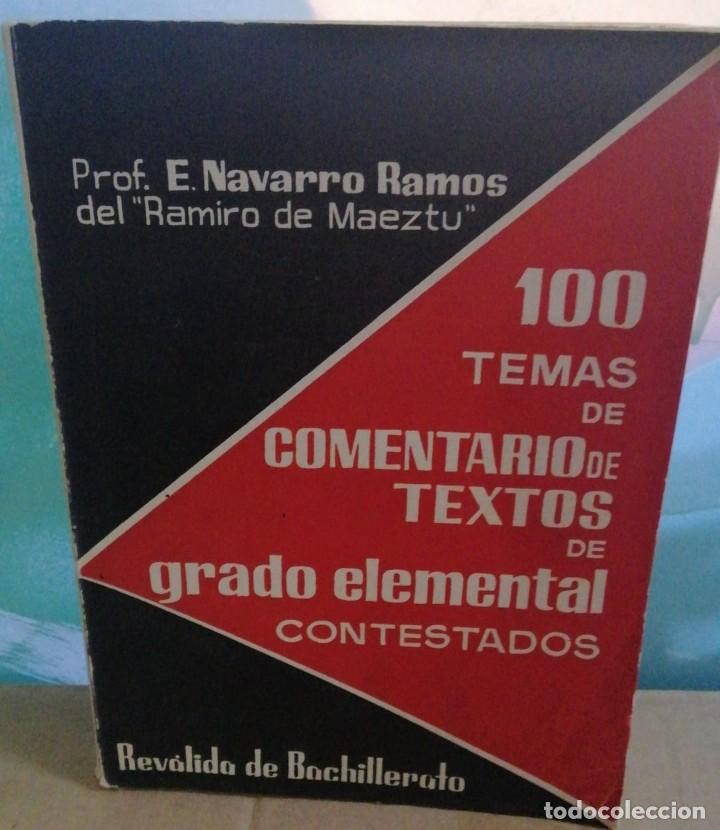 Libros: 100 temas de comentario de textos de grado elemental contestados - Prof. E. Navarro Ramos - Foto 1