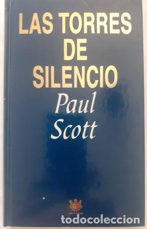 Libros: Las torres del silencio (El cuarteto del raj, 3) - Paul Scott - Foto 1