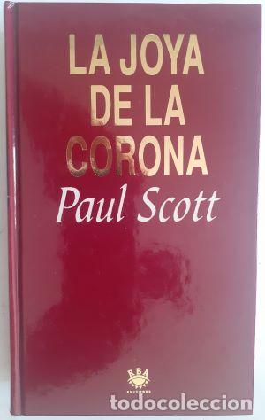 Libros: La joya de la corona (El cuarteto del raj, 1) - Paul Scott - Foto 1