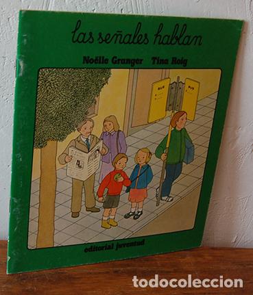 books: LAS SE&Ntilde;ALES HABLAN - NO&Euml;LLE GRANGER, TINA ROIG