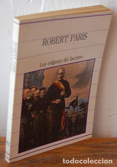 Libros: LOS OR&Iacute;GENES DEL FASCISMO - ROBERT PARIS - Foto 2