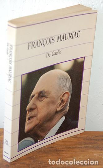 Libros: DE GAULLE - FRAN&Ccedil;OIS MAURIAC - Foto 1