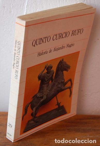 Libros: HISTORIA DE ALEJANDRO MAGNO - QUINTO CURCIO RUFO - Foto 1