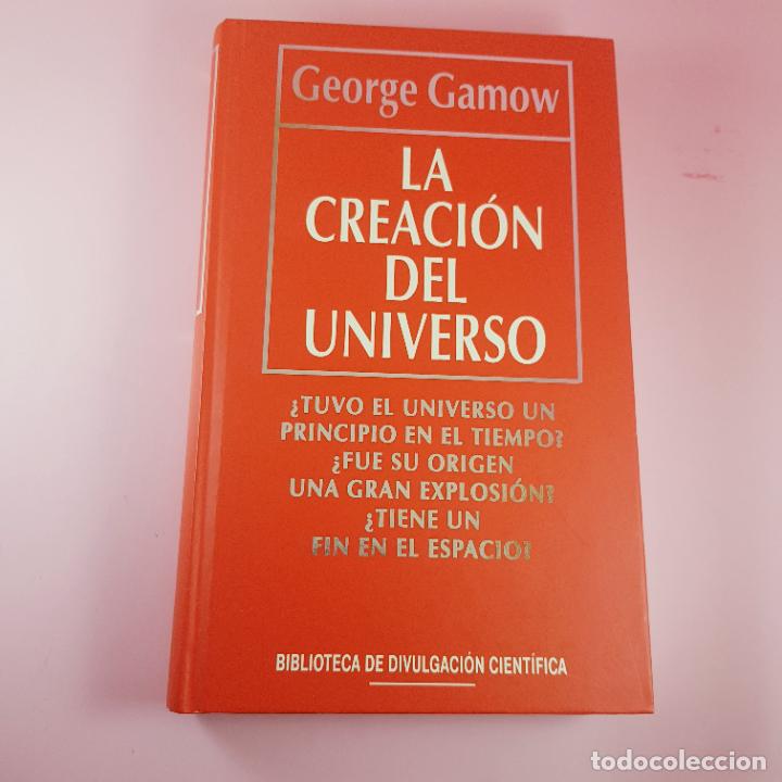 Libri di seconda mano: Libro-La Creaci&oacute;n del Universo-George Gamow-Impoluto-Coleccionistas-Muy Interesante-Ver fotograf&iacute;as.
