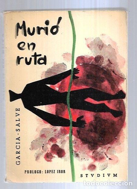 Libros: MURIO EN RUTA - GARCIA-SALVE, FRANCISCO - Foto 1