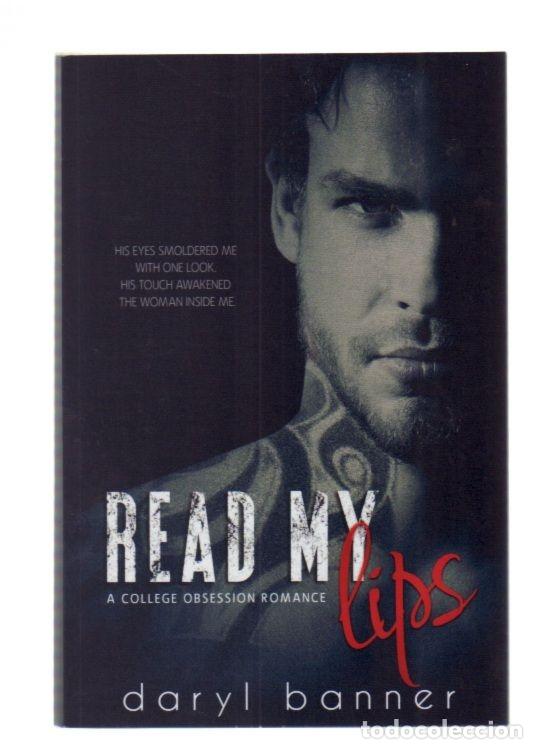 Libros: READ MY LIPS - BANNER, DARYL - Foto 4