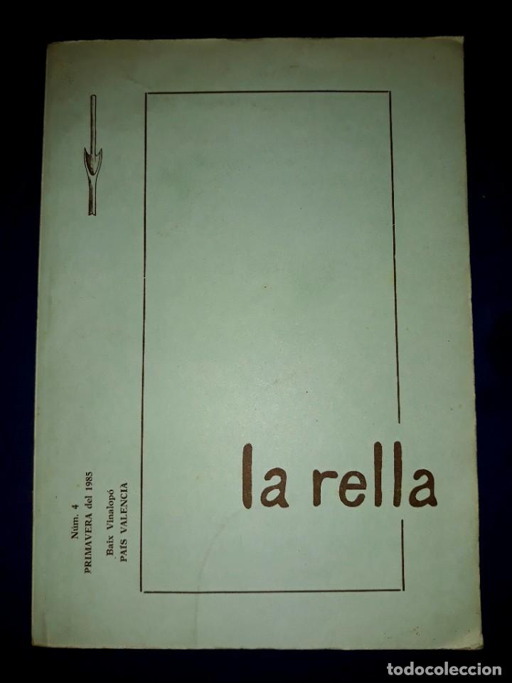 Libros: La Rella N&ordm; 4 Conreu de LLetres Primavera de 1985 Baix Vinalop&oacute; Pa&iacute;s Valenci&agrave;