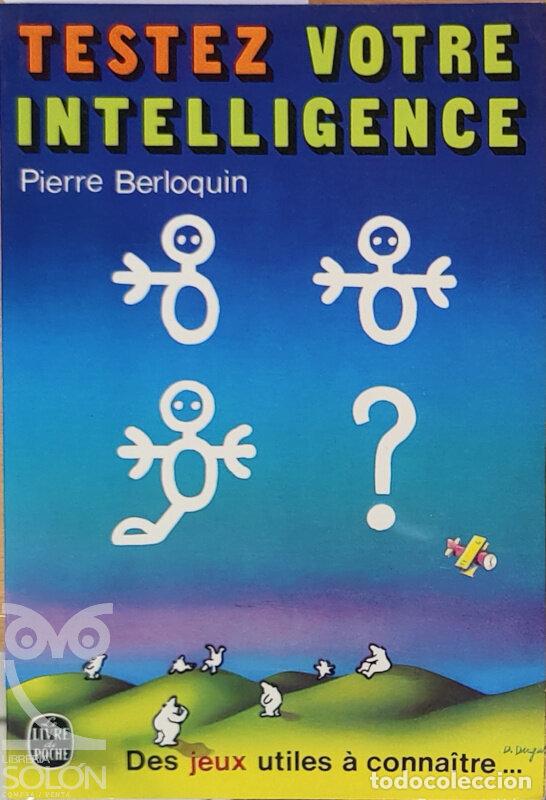 Libros: Testez votre intelligence - Pierre Berloquin - Foto 1