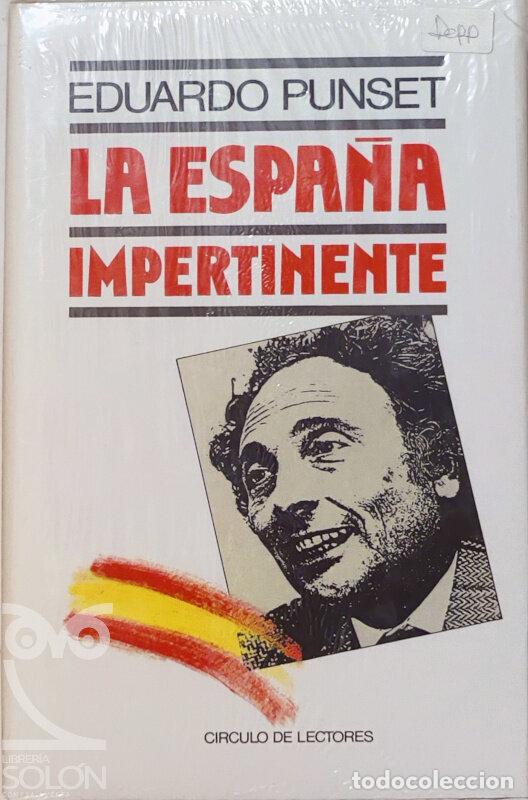Libros: La Espa&ntilde;a impertinente - Eduardo Punset - Foto 1