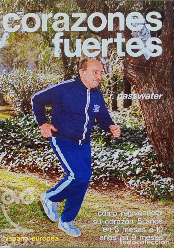 Libros: Corazones fuertes - Richard Passwater - Foto 1