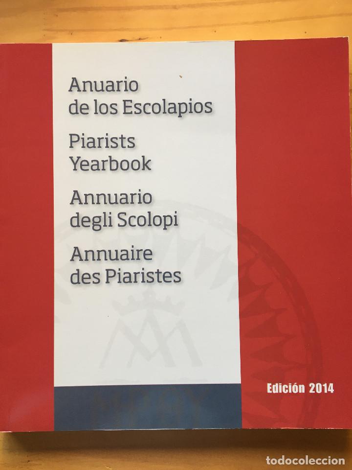 Libri di seconda mano: ANUARIO DE LOS ESCOLAPIOS - EDICION 2014