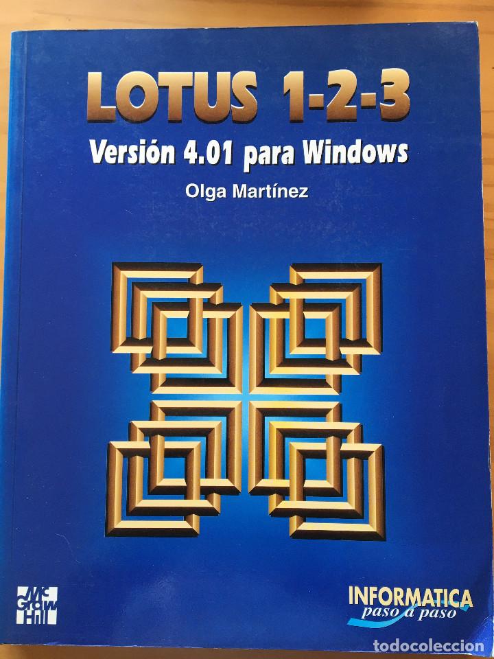 Libros: LOTUS 1-2-3. VERSION 4.01 PARA WINDOWS - OLGA MARTINEZ - Foto 1