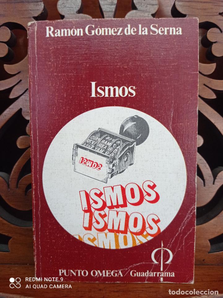 Libros: ISMOS, RAMON GOMEZ DE LA SERNA. GUADARRAMA 1975 - Foto 1