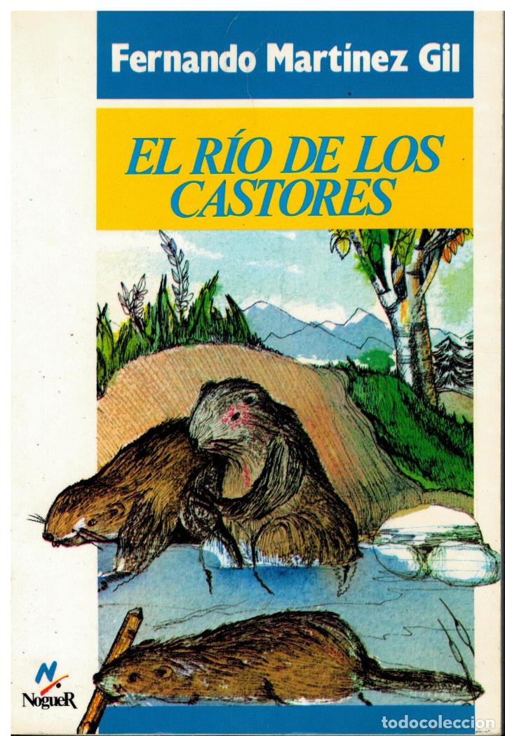 Libros: EL R&Iacute;O DE LOS CASTORES. Dibujos de Margarita Puncel. - Foto 1