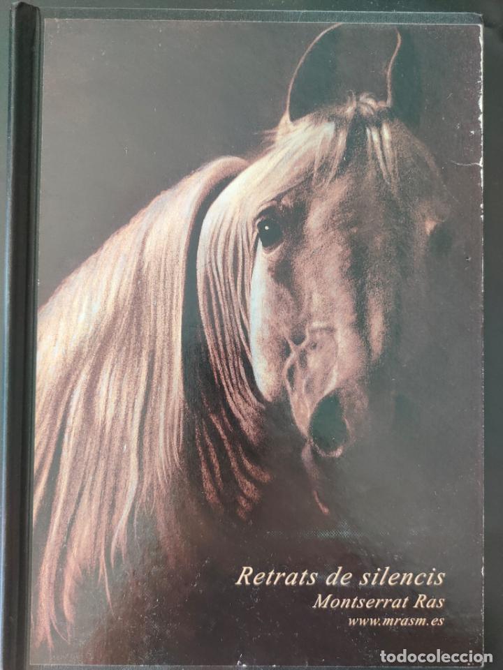 Libros: RETRATS DE SILENCIS MONTSERRAT RAS