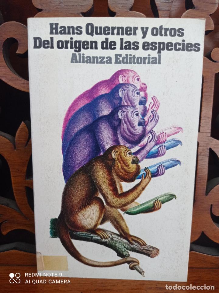 Libros: DEL ORIGEN DE LAS ESPECIES, HANS QUERNER Y OTROS. ALIANZA 1971 - Foto 1