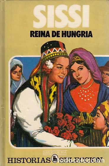 Libros: SISSI REINA DE HUNGR&Iacute;A - DISARD, MARCEL - Foto 1